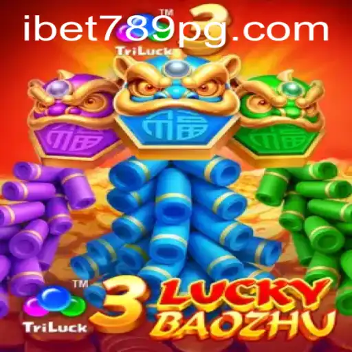 Exploring the Exciting World of 3LuckyBaozhu on iBet789