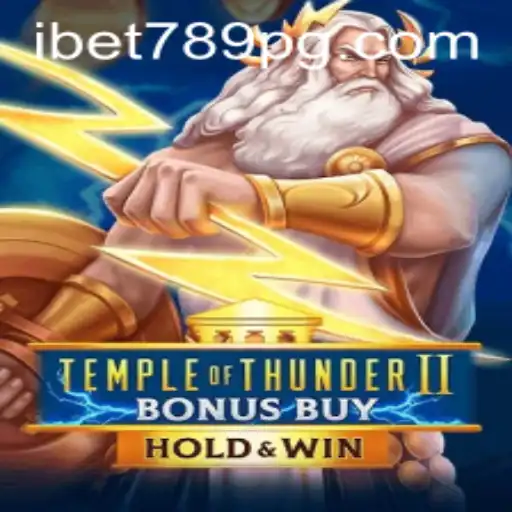 Unveiling the Thrills of TempleofThunderIIBonusBuy on iBet789